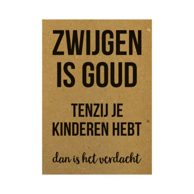 Ansichtkaart, Zwijgen is Goud....